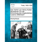 Das Verhor Von Henry Kobler Musselman Fur Die Ermordung Des Unglucklichen Lazarus Zellerbach - Paperback