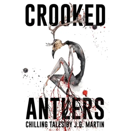 Crooked Antlers - Paperback
