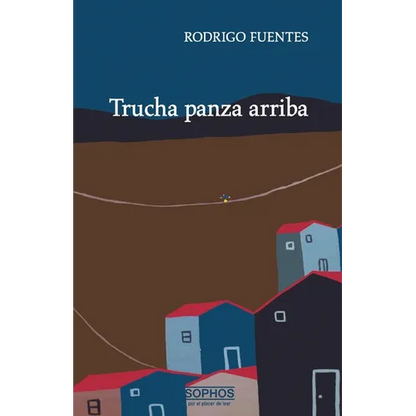 Trucha panza arriba - Paperback