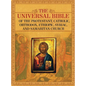 The Universal Bible of the Protestant, Catholic, Orthodox, Ethiopic, Syriac, and Samaritan Church - Hardcover