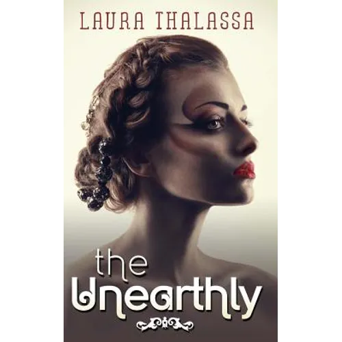 The Unearthly - Paperback
