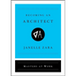Becoming an Architect - Hardcover