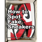How To Spot Fake Sneakers - Paperback