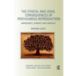 The Ethical and Legal Consequences of Posthumous Reproduction: Arrogance, Avarice and Anguish - Paperback