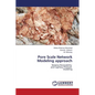 Pore Scale Network Modeling Approach - Paperback