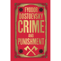 Crime and Punishment: Deluxe Hardbound Edition - Hardcover