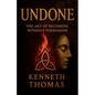 Undone: The Art of Becoming Without Permission - Paperback