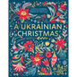 A Ukrainian Christmas - Hardcover