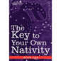 The Key to Your Own Nativity - Paperback