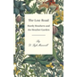 The Low Road - Hardy Heathers and the Heather Garden - Paperback