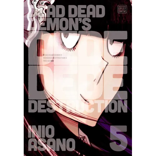 Dead Dead Demon's Dededede Destruction, Vol. 5 - Paperback