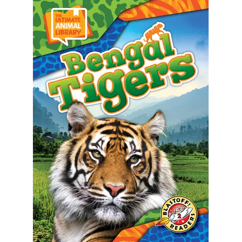 Bengal Tigers - Library Binding