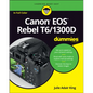 Canon EOS Rebel T6/1300d for Dummies - Paperback