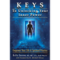 Keys To Unlocking Your Inner Power - Paperback