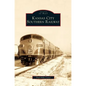 Kansas City Southern Railway - Hardcover