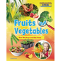 Fruits and Vegetables: How We Grow and Eat Them - Library Binding
