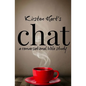 Chat: a conversational bible study - Paperback