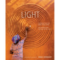 Light: The Natural Force That Makes Things Visible - Hardcover