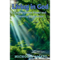 Living in God: Contemplative Prayer and Contemplative Action - Paperback