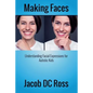 Making Faces: Understanding Facial Expressions for Autistic Kids - Paperback