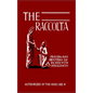 The Raccolta: Or, A Manual of Indulgences, Prayers, and Devotions Enriched with Indulgences in Favor of All the Faithful in Christ - Hardcover