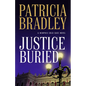 Justice Buried - Hardcover