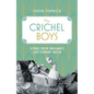 The Crichel Boys: Scenes from England's Last Literary Salon - Hardcover