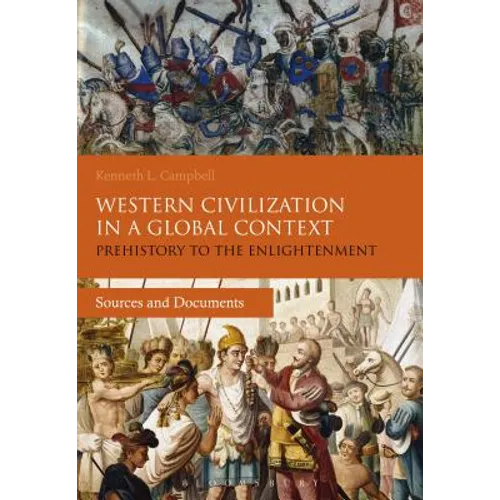 Western Civilization in a Global Context: Prehistory to the Enlightenment: Sources and Documents - Paperback