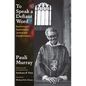 To Speak a Defiant Word: Sermons and Speeches on Justice and Transformation - Hardcover