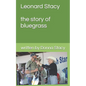 Leonard Stacy A story of Bluegrass music - Paperback