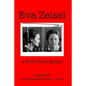 Eva Zeisel: A Soviet Prison Memoir - Paperback