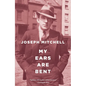 My Ears Are Bent - Paperback