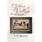 Children of Vallejo: Collected Stories of a Lifetime - Paperback