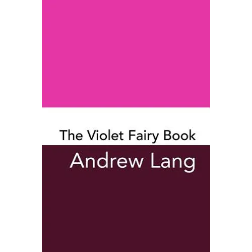The Violet Fairy Book: Original and Unabridged - Paperback