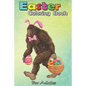 Easter Coloring Book For Adults: Bigfoot Carring Eggs - Paperback
