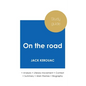 Study guide On the road by Jack Kerouac (in-depth literary analysis and complete summary) - Paperback