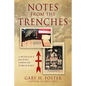 Notes from the Trenches: A Musician's Journey Through World War I - Paperback