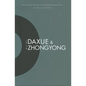 Daxue and Zhongyong - Hardcover