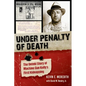 Under Penalty of Death: The Untold Story of Machine Gun Kelly's First Kidnapping - Hardcover