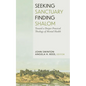 Seeking Sanctuary, Finding Shalom: Toward a Deeper Practical Theology of Mental Health - Hardcover