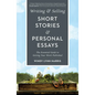 Writing & Selling Short Stories & Personal Essays: The Essential Guide to Getting Your Work Published - Paperback