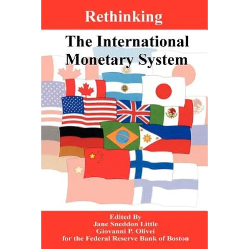 Rethinking the International Monetary System - Paperback