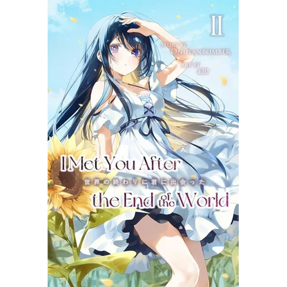 I Met You After the End of the World (Light Novel) Volume 2 - Paperback