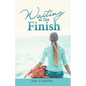 Waiting at the Finish - Paperback