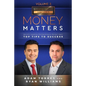 Money Matters: World's Leading Entrepreneurs Reveal Their Top Tips To Success (Business Leaders Vol.3 - Edition 6) - Paperback