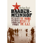 Baader-Meinhof: The Inside Story of the RAF - Hardcover