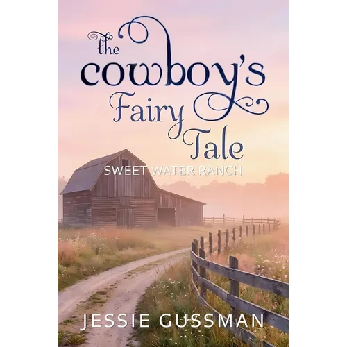 The Cowboy's Fairy Tale - Paperback