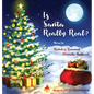 Is Santa Really Real? - Hardcover