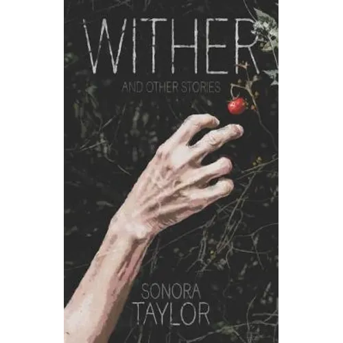 Wither and Other Stories - Paperback
