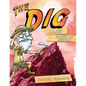 The Dig for Kids: James - Paperback
